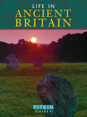 cover image of Life in Ancient Britain